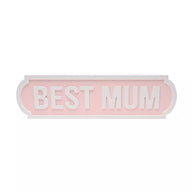 Best Mum Plaque